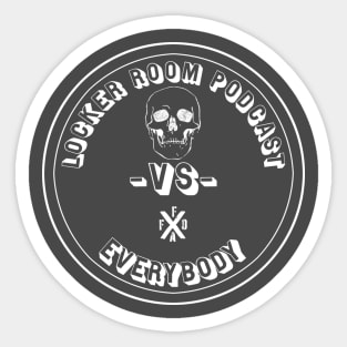 Locker Room Podcast Vs Everybody Sticker